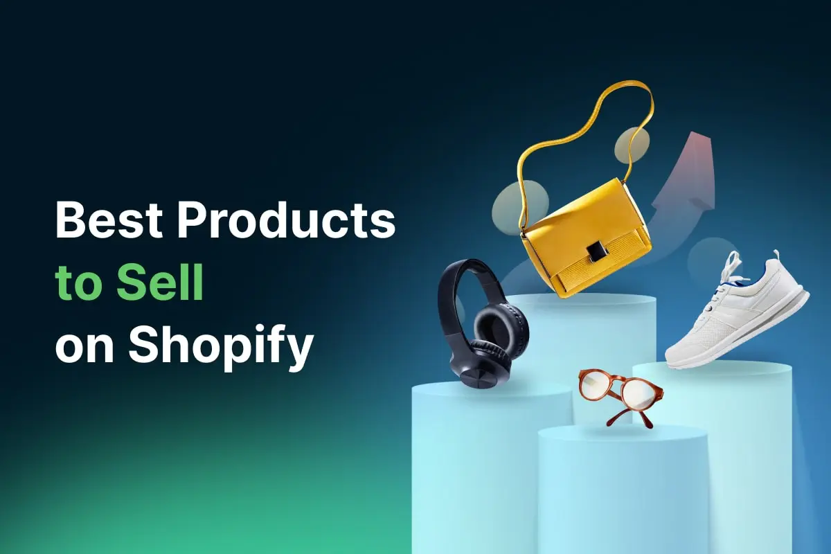 Best Products to Sell on Shopify in 2025: Trends and Profitable Niches