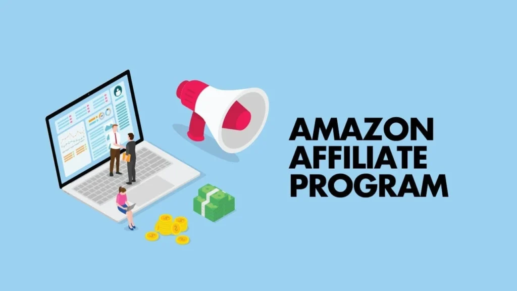 Amazon Associates Program (Affiliate Marketing)