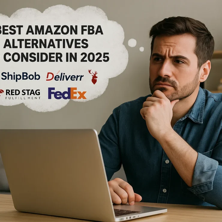 Best Amazon FBA Alternatives To Consider in 2025